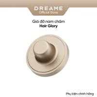 Phụ kiện giá đỡ nam châm dành cho máy sấy tóc Dreame Glory Standard - Hàng chính hãng