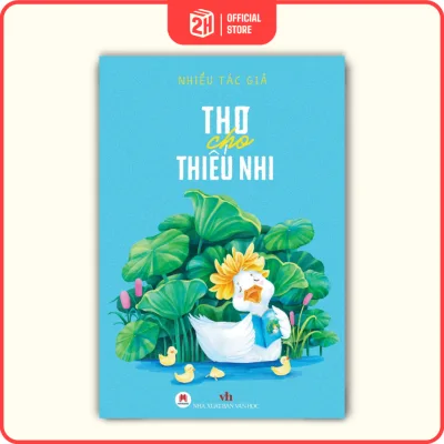 Sách Thơ cho thiếu nhi, tuyển tập thơ cho thiếu nhi, phát triển khả năng văn thơ cho trẻ