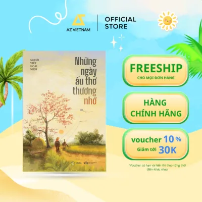 Sách - Những Ngày Ấu Thơ Thương Nhớ