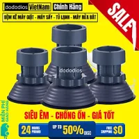 (LOẠI 1) Bộ 4 chân chống rung cho máy giặt, tủ lạnh - Chân kê tăng giảm chiều cao, đế cao su chống rung, chống trượt - Hàng chính hãng dododios