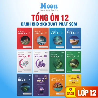 Sách Tổng ôn 12 Xuất Phát Sớm - Ôn thi THPT quốc gia 2026 Toán, Lí, Hoá, Anh, Sinh, Văn, Địa - MoonBook
