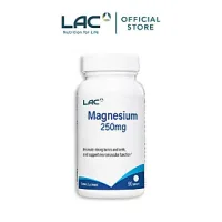 VIÊN UỐNG BỔ SUNG MAGIE HỖ TRỢ CƠ BẮP LAC MAGNESIUM 250MG (90 VIÊN)