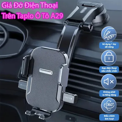 Giá Kẹp điện Thoại A29 Trên Ô Tô Dán Taplo - Kính Chắn Gió Dính Chắc Chắn, Kẹp Điện Thoại Xoay 360 Độ Không Che Tầm Nhìn
