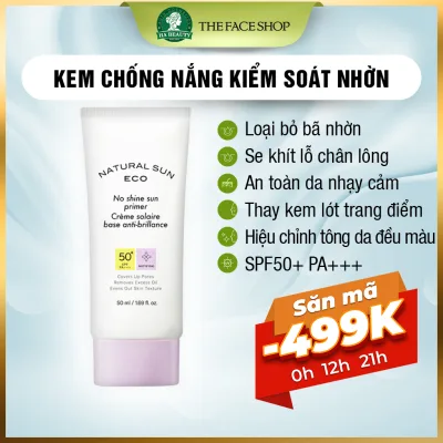 Kem chống nắng trang điểm nâng tone cho da dầu hỗn hợp The Face Shop Natural Sun Eco No Shine Sun Primer SPF50+PA+++ 50ml