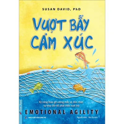 Sách Vượt Bẫy Cảm Xúc ( Kỹ năng Tư Duy & Tâm Lý Học) Firstnews