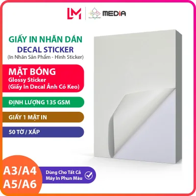 Giấy In Màu MEDIA Inkjet Nhãn Dán (Decal Sticker), Khổ A3/A4/A5/A6 Mặt Bóng (Glossy) 135gsm 50 Tờ Xấp, Dùng In Ảnh Màu, Nhãn Sản Phẩm Sticker