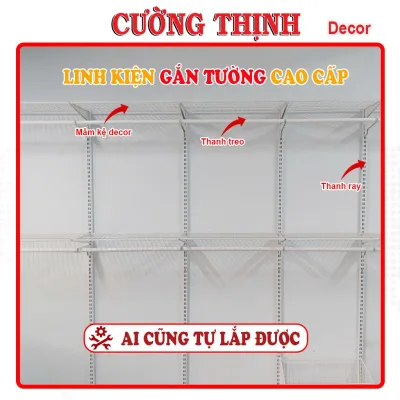 Linh kiện rời cho hệ thống kệ tủ quần áo thông minh VUA KỆ CƯỜNG THỊNH - Decor
