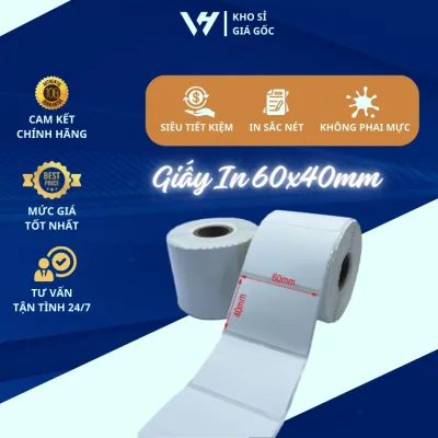 Giấy in nhiệt mã vạch tem nhãn khổ 60x40mm cuộn 30m in nhãn sản phẩm, cốc trà sữa tiện lợi nhanh gọn