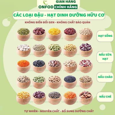 Đậu đỏ đậu hà lan đậu gà đậu đen xanh lòng đậu lăng đậu ngự đậu xanh đậu nành ONFOD giảm cân bé ăn dặm