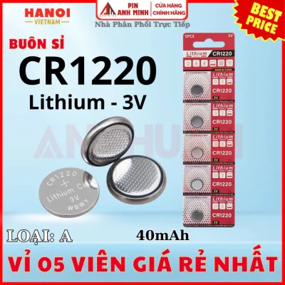 Vỉ 5 Pin Cúc áo CR1220 3V pin chất lượng giá rẻ cho Smartkey Cmos Máy tính Điều Khiển thiết bị y tế