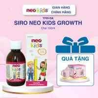 Siro ăn ngon Neo Kids Growth - 19 Vitamin, khoáng chất giúp bé yêu đủ chất cao lớn mỗi ngày 150ml