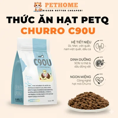 Thức Ăn Hạt Cho Mèo PetQ Churro C90U, 90% Thịt Từ Động Vật,Bổ Sung DL-Met, Hỗ Trợ Sỏi Thận Tiết Niệu
