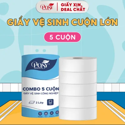 COMBO 5 CUỘN GVS POSY công nghiệp 700gr 2 lớp, mềm mịn, nhẹ diu, giấy vệ sinh nhà hàng, khách sạn