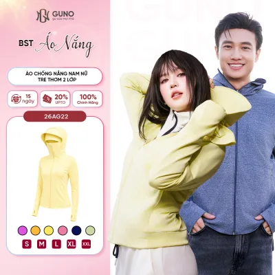 Áo Chống Nắng Nam Nữ Tre Thơm 2 Lớp GUNO Chống Tia UV Thoáng Khí Mũ Rộng Vành Che Trán 26AG22/AB23