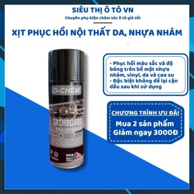 Chai Xịt Phục Hồi Nhựa Nhám Và Bảo Dưỡng Đồ Da, Nội Thất Ô Tô Đa Năng (Vỏ Xe, Ghế Da, Áo Da, Giày Da...) D-CHEM - STOTVN