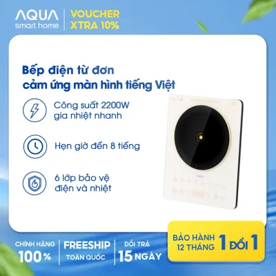 Bếp điện từ đơn AQUA ICT2201R 2200W, hẹn giờ 8 tiếng, 22 mức nhiệt, màn hình tiếng Việt