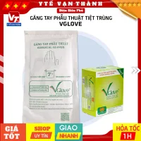 ✅ Găng Tay Phẫu Thuật Tiệt Trùng VGlove | Bao Tay Phẫu Thuật Vô Khuẩn -VT0982 - Y Tế Vạn Thành