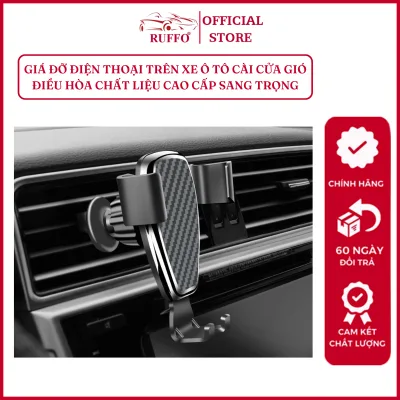 Giá Đỡ Kẹp Điện Thoại Di Động Thông Minh Trên Ô Tô Gắn Cửa Gió Điều Hòa Kiểu Dáng Sang Trọng - Phụ Kiện Xe Hơi Ruffo