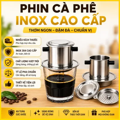 Phin cafe inox size 7, 8, 9, 10 đủ size làm từ inox sáng bóng, phin cà phê inox chịu được nhiệt độ cao gia dụng VIVA