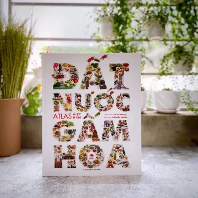 Đất Nước Gấm Hoa - Atlas Việt Nam