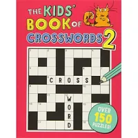 The Kids' Book of Crosswords 2