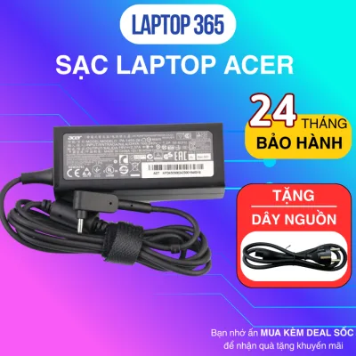 cho Sạc Laptop Acer Aspire 3 / Aspire 5 Chân Kim To/ Chân Kim Nhỏ 19V 2.37A 45W, 3.42A 65W