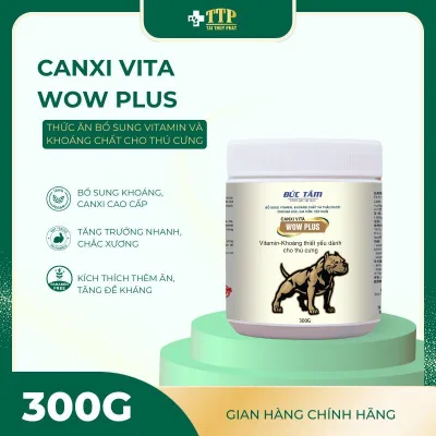 Canxi cho chó mèo, bổ sung khoáng phòng bại liệt, hạ bàn, còi xương Canxi Vita Wow - PET008