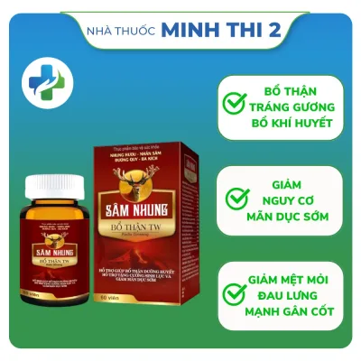 VIÊN UỐNG SÂM NHUNG BỔ THẬN TW - Hỗ trợ tiểu đêm, tăng cường chức năng thận, tăng cường chức năng sinh lý