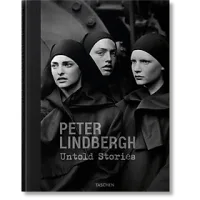 Artbook - Sách Tiếng Anh - Peter Lindbergh. Untold Stories