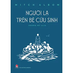 Sách Người Lạ Trên Bè Cứu Sinh 