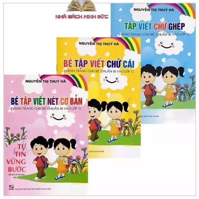 Sách - Combo Bé tập viết nét cơ bản + Bé tập viết Chữ cái +Tập viết Chữ ghép (Hành trang cho bé chuẩn bị vào Lớp 1)