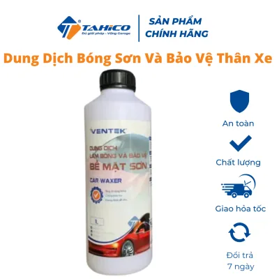 Dung Dịch Bóng Sơn Và Bảo Vệ Thân Xe Ventek Dưỡng Bảo Vệ Sơn Xe, Chống Bám Bẩn, Chống Bạc Màu Sơn - Chính Hãng Tahico