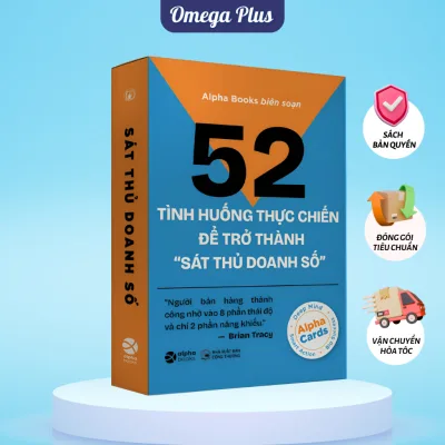 Flashcard Kỹ Năng Bán Hàng – 52 Tình Huống Thực Chiến Để Trở Thành “Sát Thủ Doanh Số” (Alpha Books)