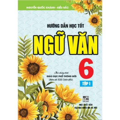 SÁCH - Hướng dẫn học tốt ngữ văn 6 (tập 1) - Cánh diều