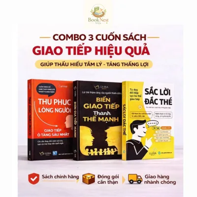Combo 3 Cuốn: Thu phục lòng người, Sắc Lời Đắc Thế, Biến giao tiếp thành thế mạnh