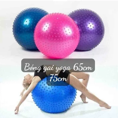 Bóng Tập Yoga 65cm,75cm đủ Bóng Gai,Bóng Trơn Hàng Loại 1 DÀY cao cấp(SẴN HÀNG)
