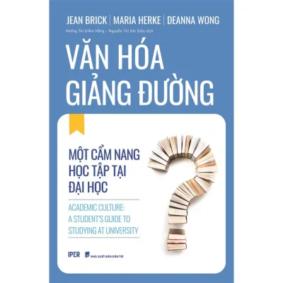 Sách - Văn hoá giảng đường - Một cẩm nang học tập tại đại học