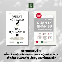 Sách - Combo 2 Cuốn Kỹ Năng Quản Lý Nhân Sự Chuyên Nghiệp + Dẫn Dắt Một Bầy Sói Hay Chăn Một Đàn Cừu