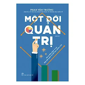 Sách Một Đời Quản Trị (Tái Bản)