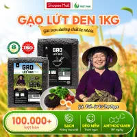 Gạo Lứt Đen Việt Thái Organic - Gạo Sạch Dẻo Mềm Ít Calo Không Cần Ngâm Eat Clean Túi 1Kg
