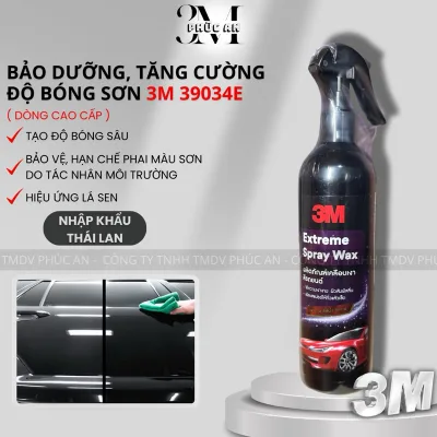 Dung dịch tăng độ bóng sơn và bảo dưỡng sơn xe 3M Extreme Spray Wax PN39034E - Nhập khẩu Thái Lan