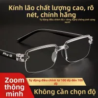 Kính Cận Lão Hóa Thông Minh Độ Nét Cao Bảo Vệ Mắt Nửa Khung Cho Người Cao Tuổi Kính Cận Lão Hóa Kính Mắt Lão Hóa