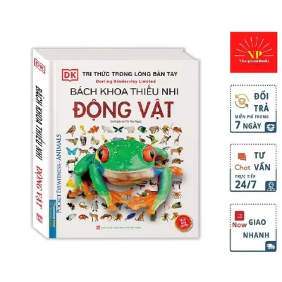 Sách - Tri thức trong lòng bàn tay - Bách khoa thiếu nhi động vật (sách bản quyền) - tái bản Tặng Kèm Bookmark