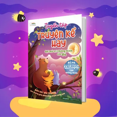 Sách Tuyển tập truyện kể hay- Gợi mở trí thông minh cho bé
