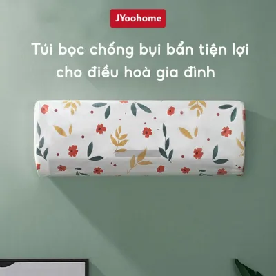 Vỏ bọc điều hoà chống bụi bẩn ẩm mốc JYoohome Túi PEVA bảo quản điều hoà có bo chun co giãn tiện lợi