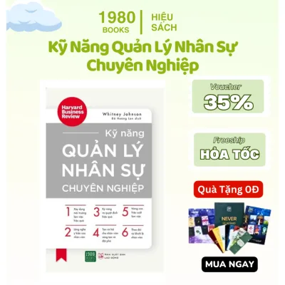 Sách - Kỹ Năng Quản Lý Nhân Sự Chuyên Nghiệp - Hiệu Sách 1980