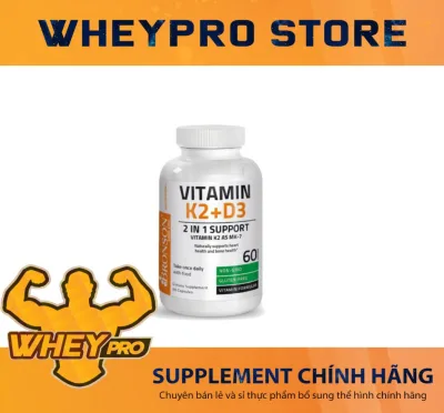 Bronson Vitamin D3 K2 MK7: Viên Uống Chắc Khỏe Xương Khớp Đến Từ Mỹ