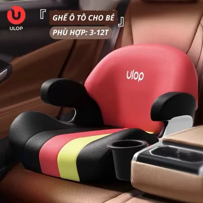 Ghế ngồi ô tô cho bé ULOP/HOBESIN chính hãng chuẩn ISOFIX dùng cho bé 3-12 tuổi có tựa lưng, tay an toàn thể gấp gọn ..