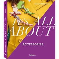 It'S All About Accessories