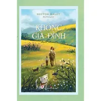 Sách Không Gia Đình (Tái Bản)